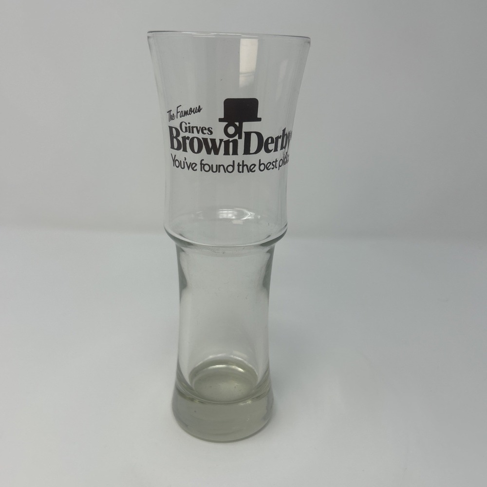 The Famous Girves Brown Derby Restaurant Tall Beer Drink Glass "Found The Best"